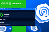 Litedex Dapp Listed on DappRadar: A Game-Changer for Traders