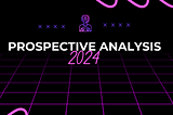 2024: prospective analysis