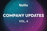 Relite Finance | Company Updates | Volume. 4