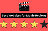 Exploring Movie Review Websites: An In-Depth Look at Basicknowledge.net