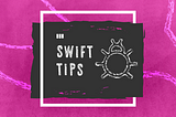 Swift Tips: Debugging Slow Build Times