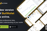 BullWallet: The new version is online (9.29/2021), opening a new chapter in Bull Market