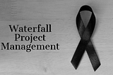 https://viagointernational.com/blog/software-development-101-is-waterfall-project-management-dead/