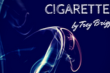 Cigarettes