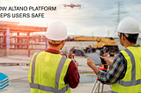 How Altano Platform Keeps Users Safe