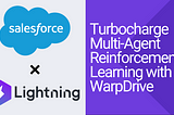 Turbocharge Multi-Agent Reinforcement Learning with WarpDrive and PyTorch Lightning