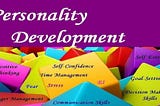 PERSONALITY DEVELOPMENT..