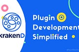 KrakenD Plugin Development Simplified