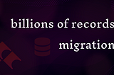 Implement a Distributed State Machine with Redis to Migrate Billions of Records