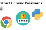 How to extract Chrome Passwords using python/python3!