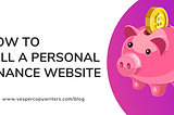 How to sell a personal finance website