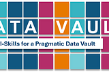 AI-Skills for a Pragmatic Data Vault on Snowflake