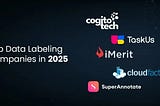 Top data labeling companies