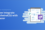 How to configure TailwindCSS with Blazor