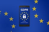 How to stay GDPR compliant — 5 key updates to consider and this is why