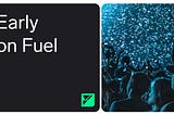 Early On Fuel Campaign by Fuelet Wallet