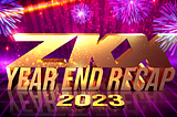 ZKX Year Ender Review