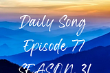 Relaxation and Peaceful Music Episode 77! Daily Song Season 3!