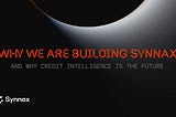 Why we are building Synnax, and why Credit Intelligence is the future