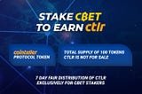 Stake CBET to Earn CTLR