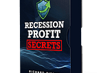 Recession Profit Secrets Review: Recession Profit Secrets Program Really Works?