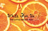 Write For The Little Recipe Publication