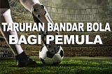 Taruhan Bandar Bola Bagi Pemula SportsBook| Jasabet