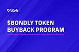 Announcing the $BONDLY Token Buyback Program for $APE Accelerator