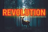 REVOLUTION — Che la morte ci trovi vivi