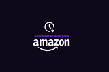 Unleashing Business Insights With Amazon Rapid Retail Analytics