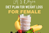 Diet plan for weight loss for female in pakistan