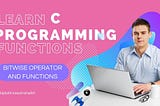 Mastering Bitwise Operators C Programming