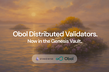 Launch of Obol DVs in the Genesis Vault