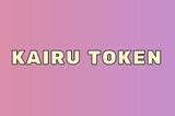 Kairu Token