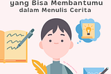5 Aplikasi yang Bisa Membantumu dalam Menulis Cerita