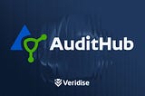 Announcing Veridise AuditHub: Comprehensive Audit Platform