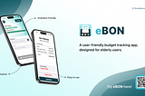 eBon; User-friendly budget tracking app, designed for elderly users.