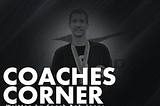 Coaches Corner (Bob Jones)