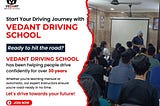 Top Driving School Near Lajpat Nagar 2 | Vedant Car Driving School