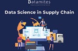 Data Science in Supply Chain