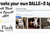 Create your own DALLE-2 AI Image generating Site with Flask and OpenAI API