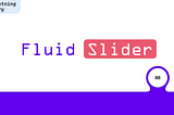 Membuat Slider Keren Dengan Fluid Slider Android [Kotlin]