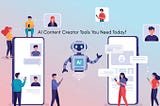 AI content creation tools