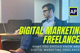 How Important Are Freelancers in India For Digital Marketing?