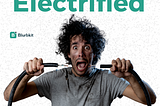 Electrified