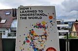 The fastest book I read this year: How I Learned to Understand the World