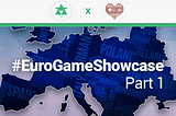 Euro Game Showcase — Part 1