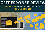 GetResponse Review 2021 | All in One Email Marketing Solution for Every Business