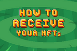 How to receive your NFTs on Metamask (mobile version)