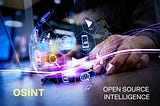 Open source intelligence and how it can assist digital forensics investigators